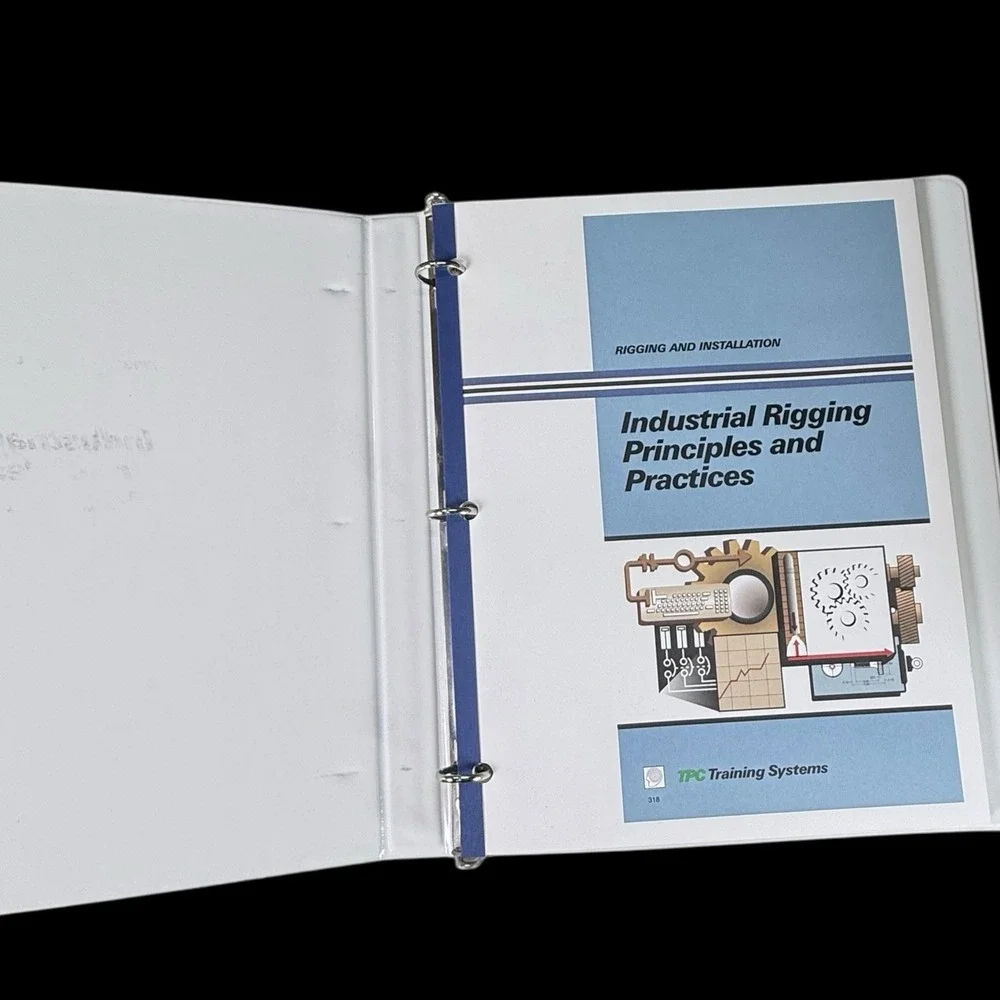 TPC Training Manual Industrial Rigging Principles & Practices‎ #318 2001